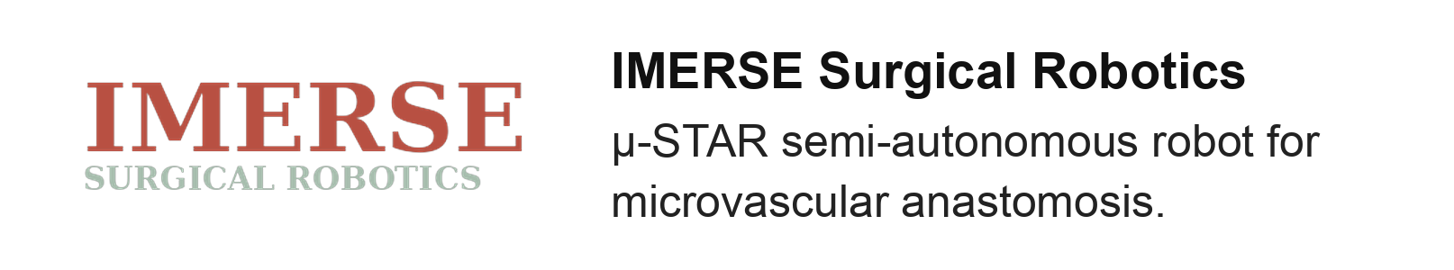 IMERSE Surgical Robotics — µ-STAR semi-autonomous robot for microvascular anastomosis